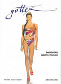 Memoire) Swimwear (Hardcover, Gottex: (Fashion 9782843238727, 2843238722) Couture Haute Pre-Owned: